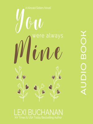 cover image of You Were Always Mine